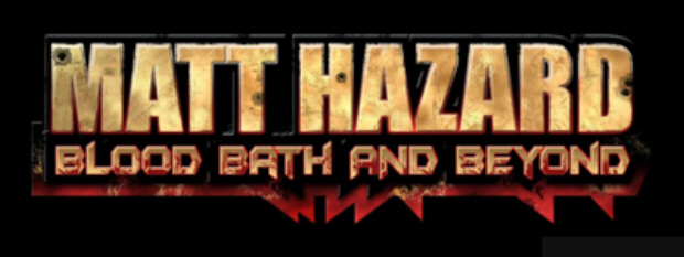 matt-hazard-blood-bath-and-beyond