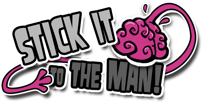 Stick It To The Man